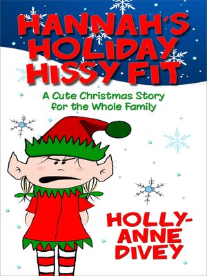 cover image of Hannah's Holiday Hissy Fit